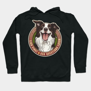 Lick First Border Collie Design Hoodie